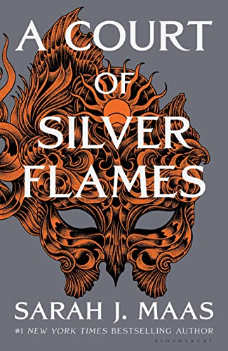 A Court of Silver Flames: The latest book in the GLOBALLY BESTSELLING, SENSATIONAL series (A Court of Thorns and Roses) von Bloomsbury
